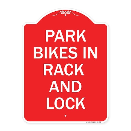 Signmission Park All Bikes in Rack and Lock Sign, Red & White Aluminum Sign, 18" x 24", RW-1824-23498 A-DES-RW-1824-23498